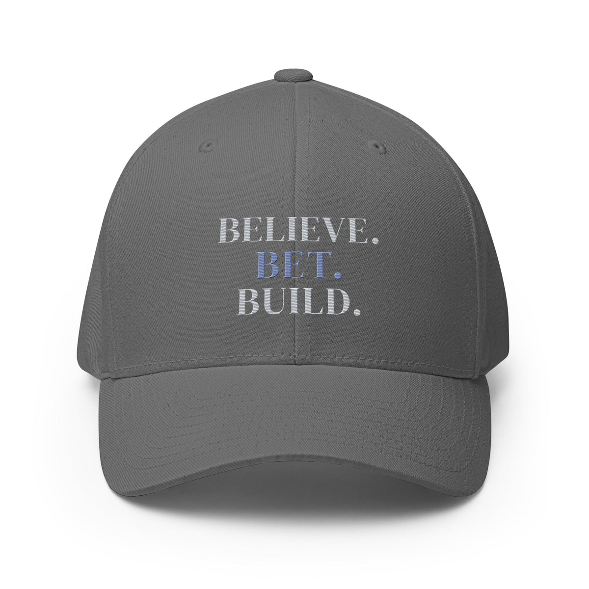 Grey Bootstrappin’ BELIEVE. BET. BUILD. Flexfit cap — front