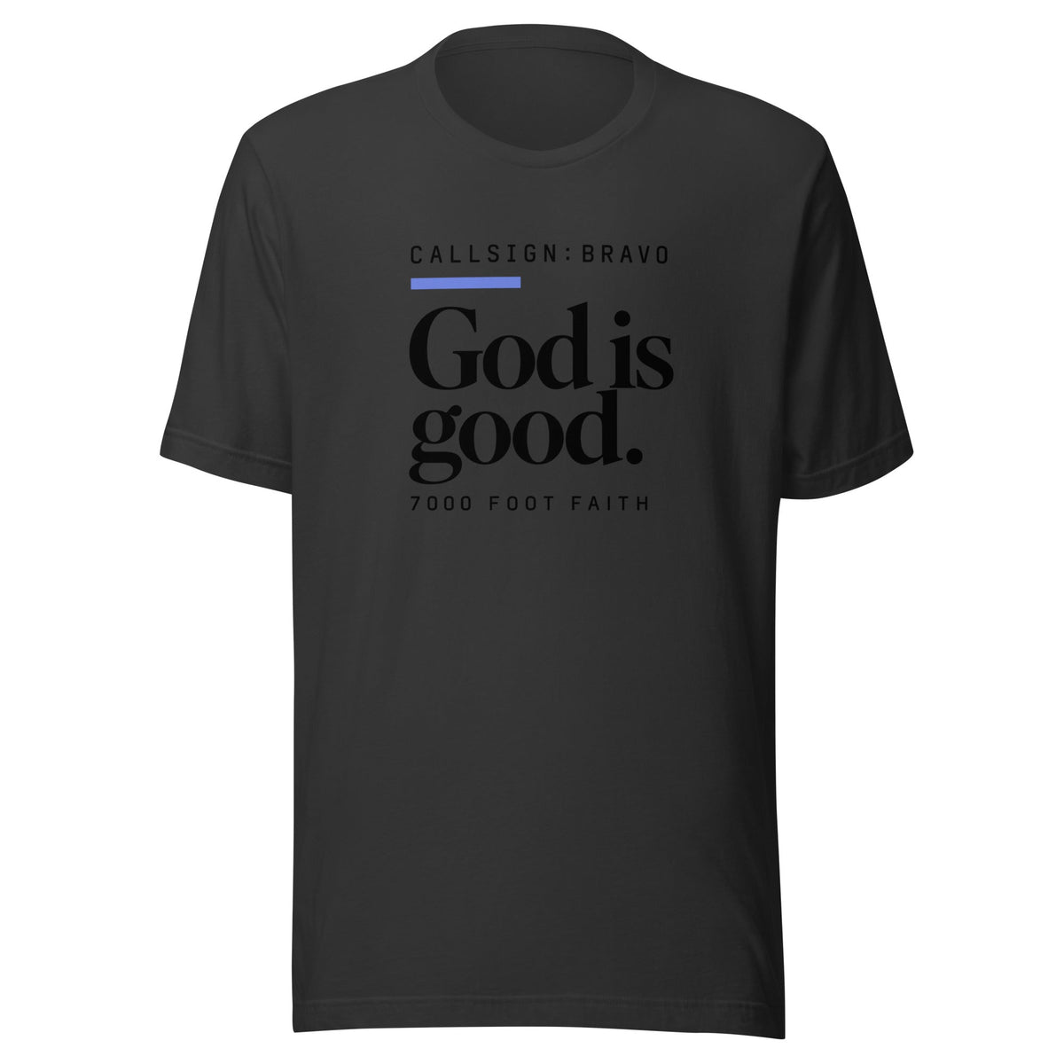 Dark Grey God Is Good CALLSIGN: BRAVO tee — front